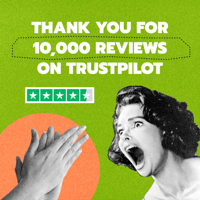 Thank you for 10,000 TrustPilot Reviews!